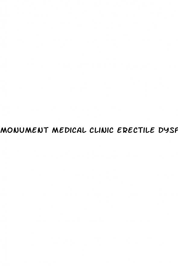 monument medical clinic erectile dysfunction