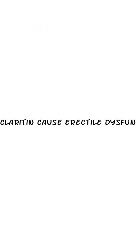 claritin cause erectile dysfunction