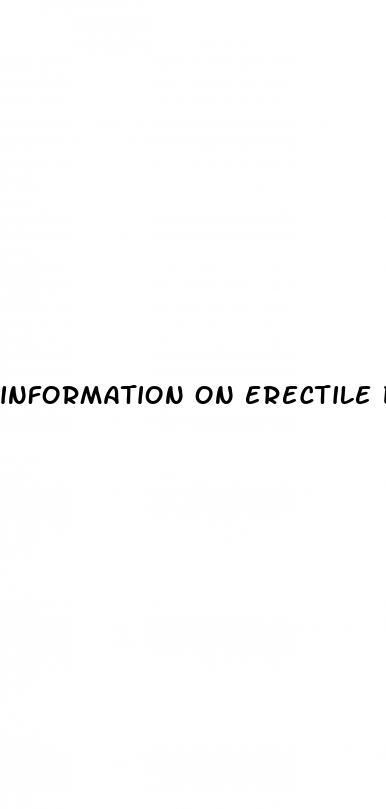 information on erectile dysfunction