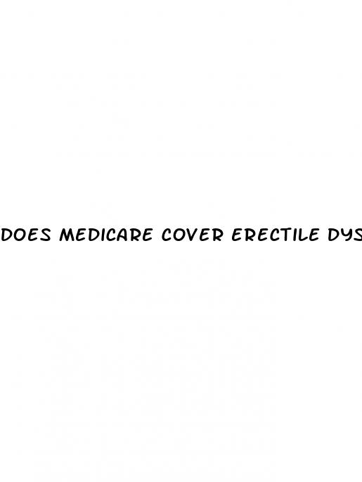 does medicare cover erectile dysfunction prescription drugs