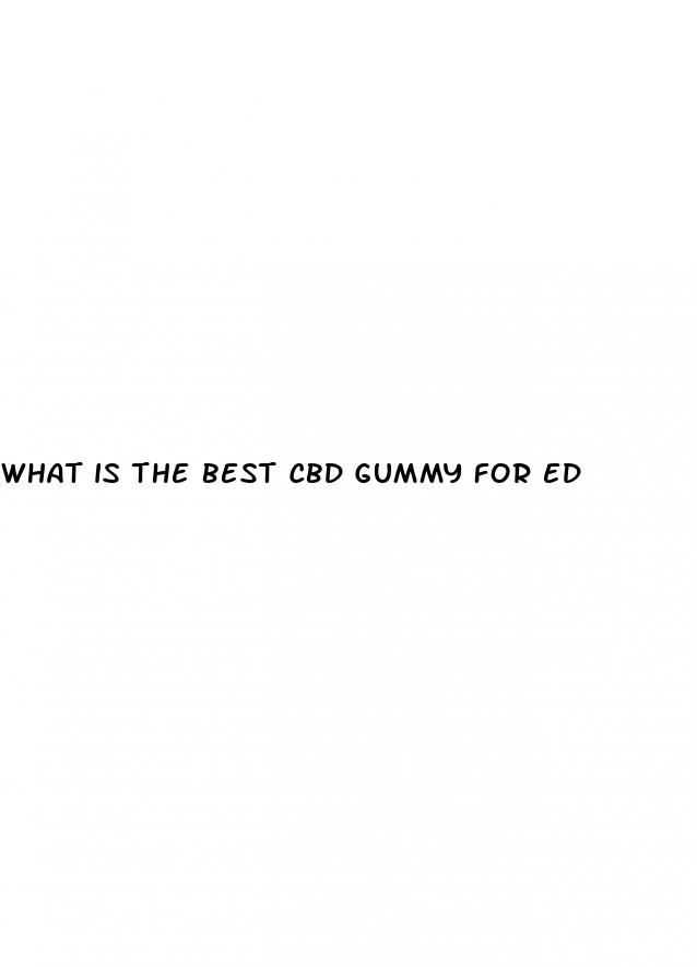 what is the best cbd gummy for ed