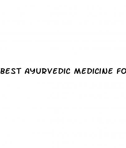 best ayurvedic medicine for erectile dysfunction quora