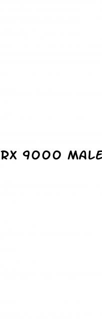 rx 9000 male enhancement reviews