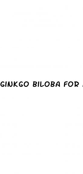 ginkgo biloba for male enhancement