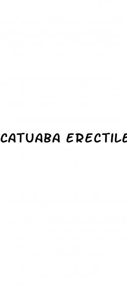 catuaba erectile dysfunction