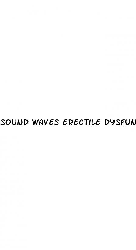 sound waves erectile dysfunction