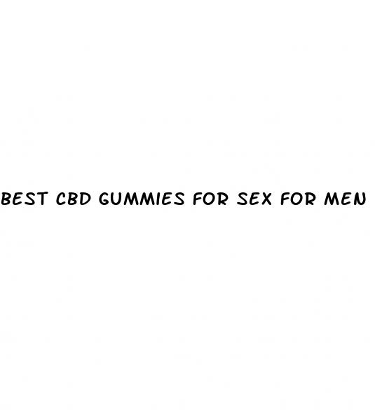 best cbd gummies for sex for men