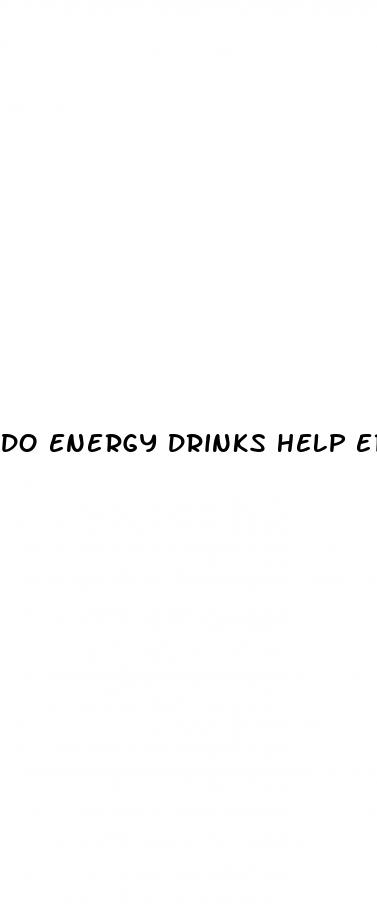 do energy drinks help erectile dysfunction