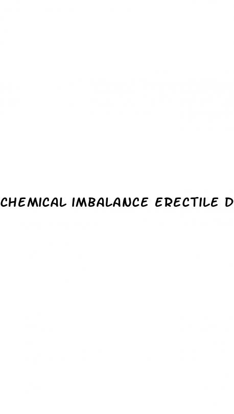 chemical imbalance erectile dysfunction