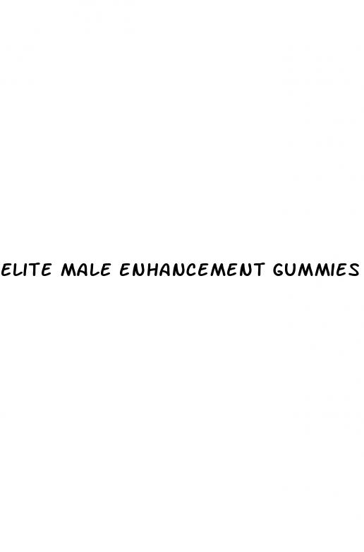 elite male enhancement gummies