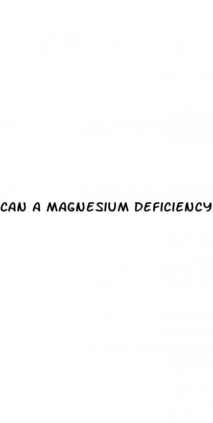 can a magnesium deficiency affect erectile dysfunction