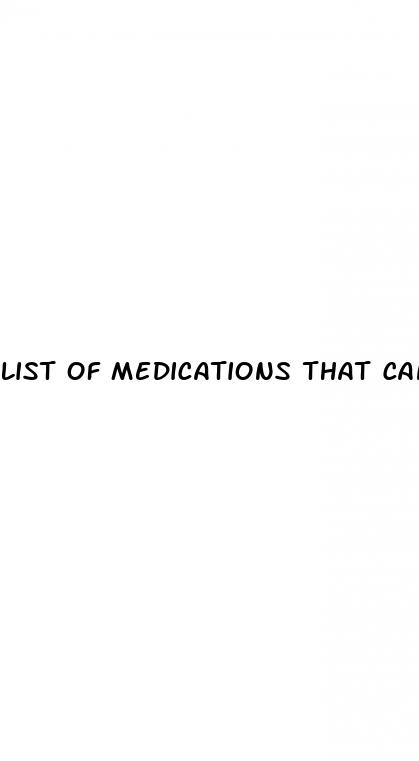 list of medications that can cause erectile dysfunction