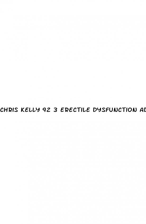 chris kelly 92 3 erectile dysfunction ad