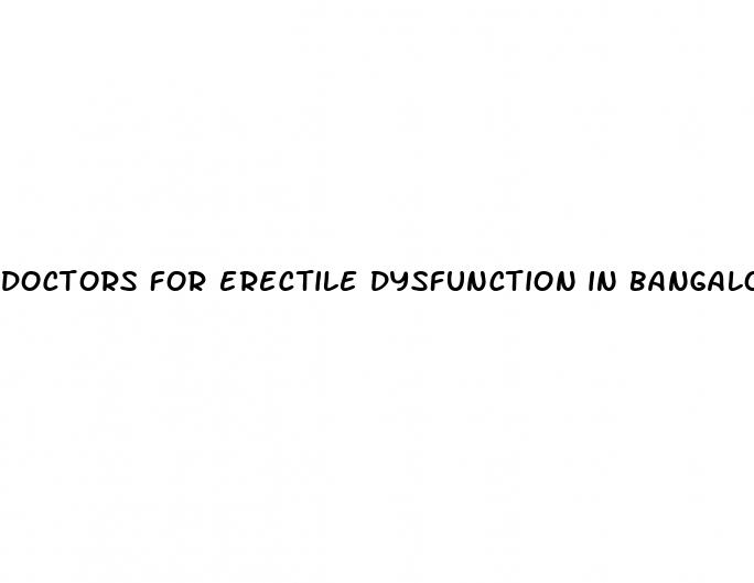 doctors for erectile dysfunction in bangalore