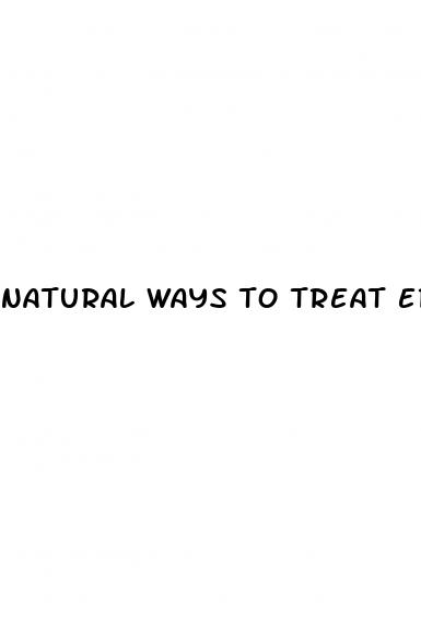 natural ways to treat erectile dysfunction without medication