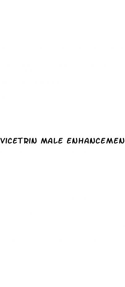 vicetrin male enhancement