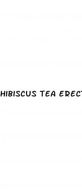 hibiscus tea erectile dysfunction