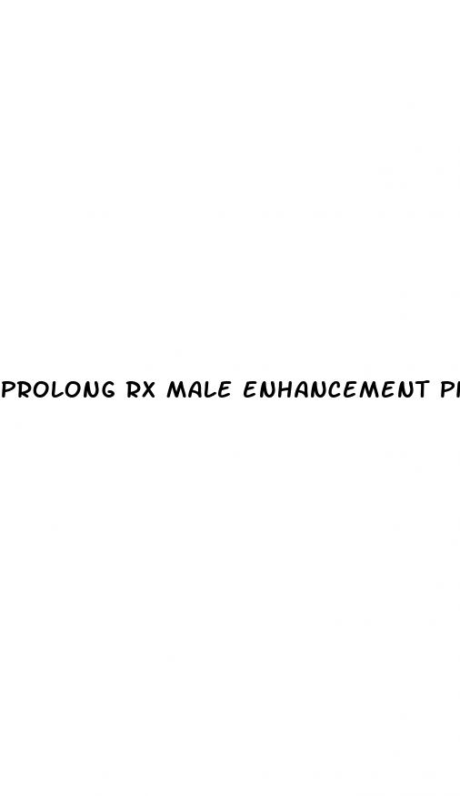 prolong rx male enhancement pills