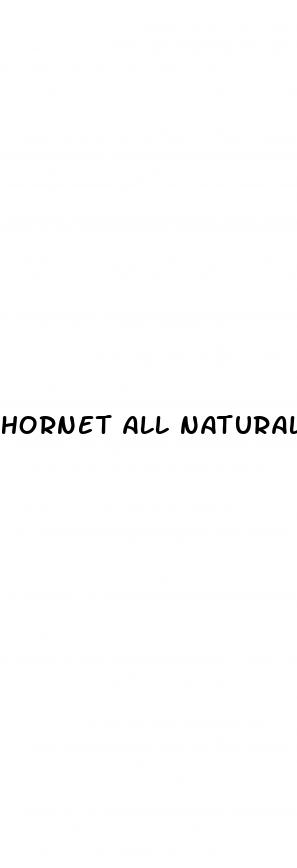 hornet all natural male enhancement