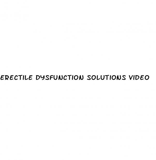 erectile dysfunction solutions video