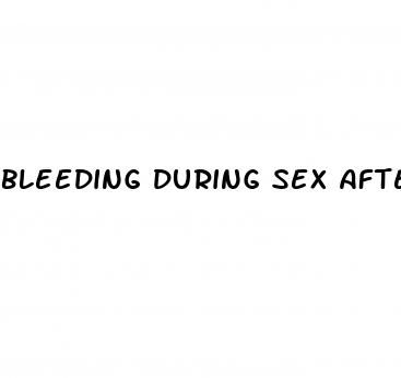 bleeding during sex after pill