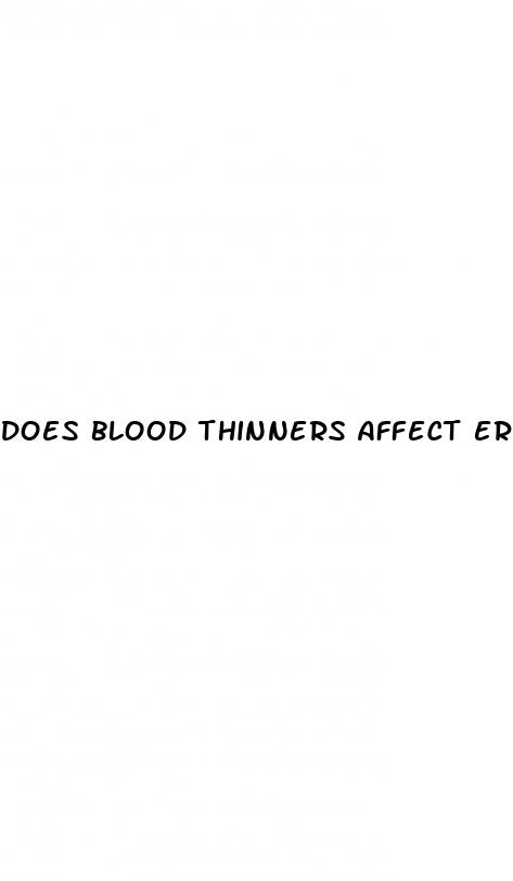 does blood thinners affect erectile dysfunction