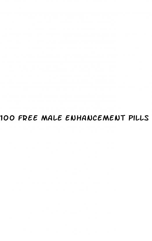 100 free male enhancement pills