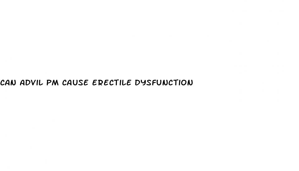 can advil pm cause erectile dysfunction