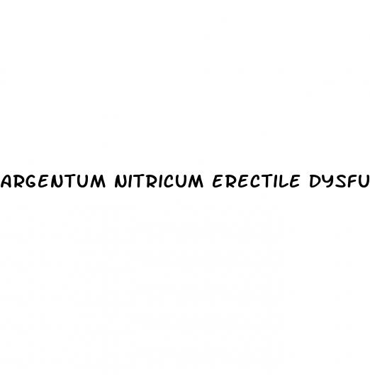 argentum nitricum erectile dysfunction