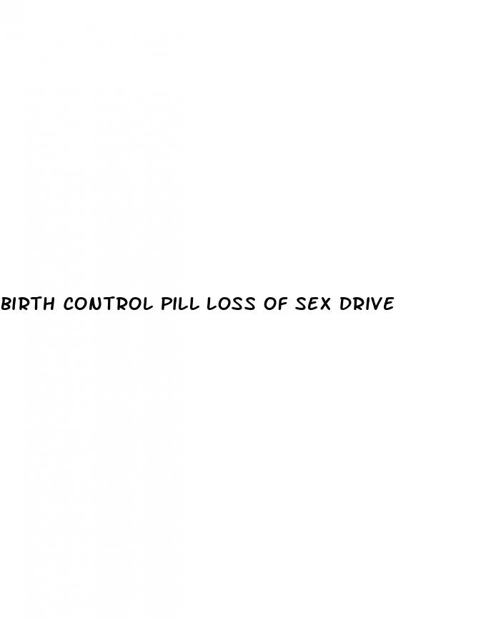 birth control pill loss of sex drive