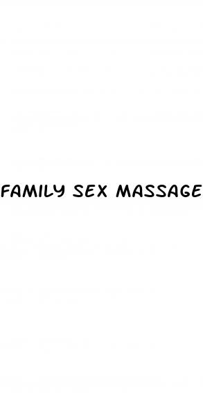 family sex massage boner pills porn