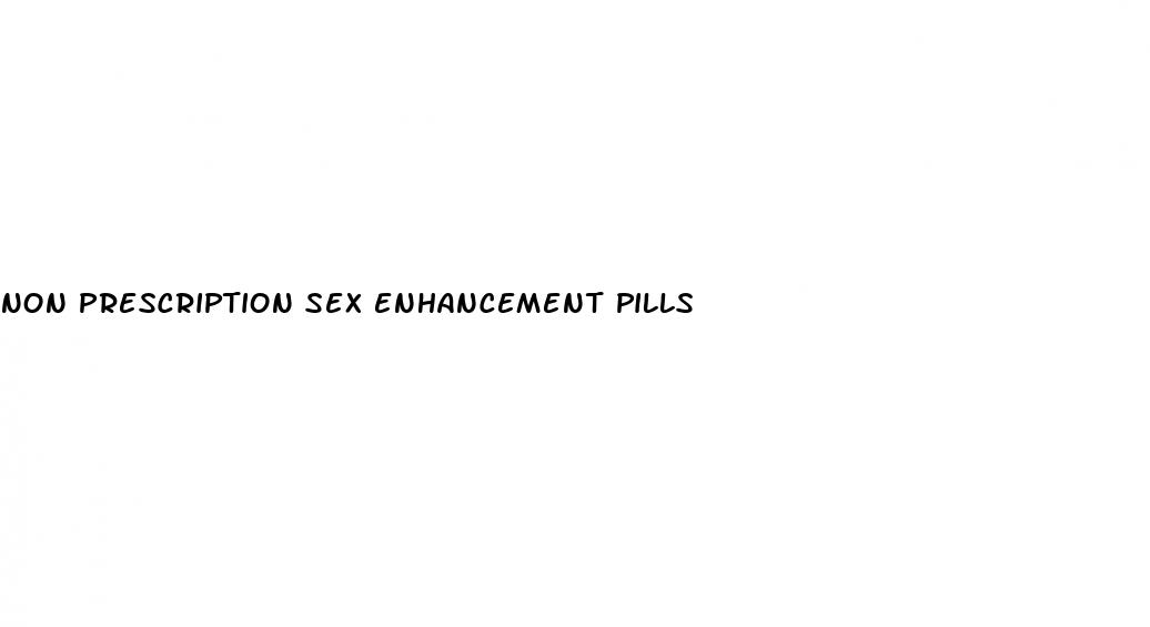 non prescription sex enhancement pills