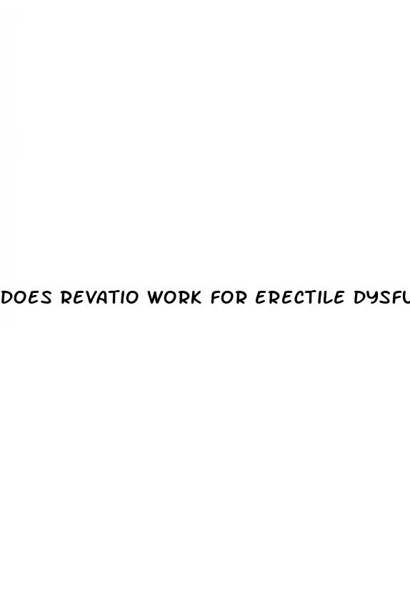 does revatio work for erectile dysfunction