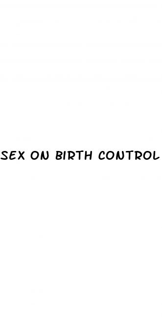 sex on birth control placebo pills