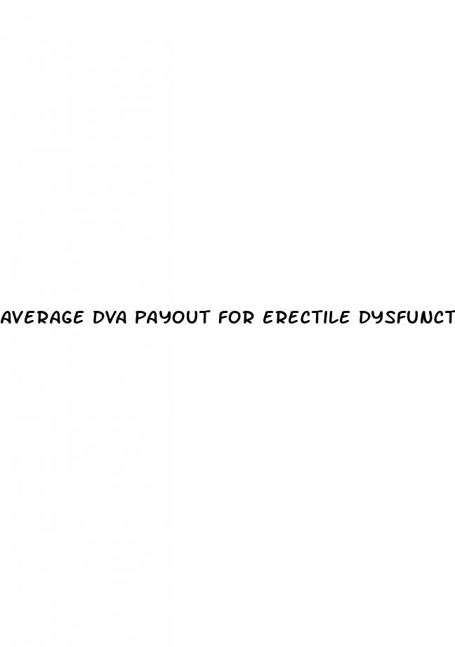 average dva payout for erectile dysfunction