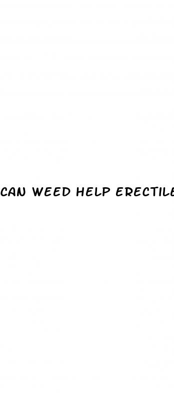 can weed help erectile dysfunction