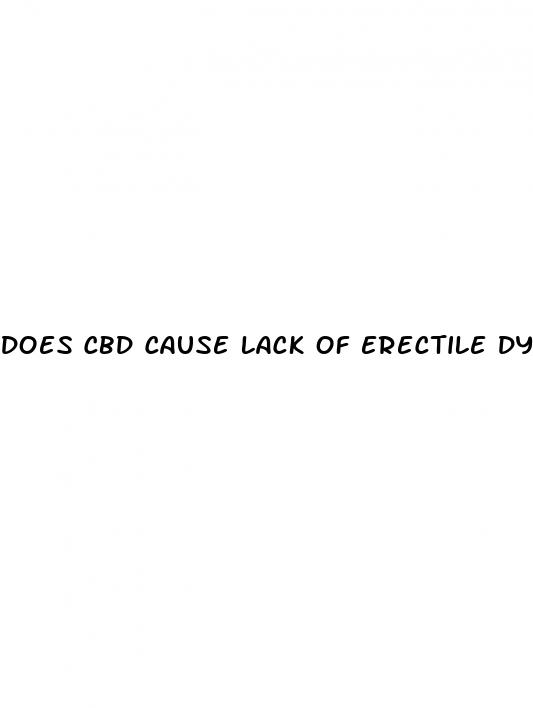 does cbd cause lack of erectile dysfunction