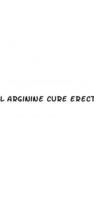 l arginine cure erectile dysfunction