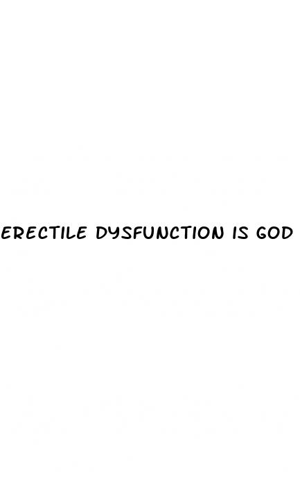 erectile dysfunction is god s will