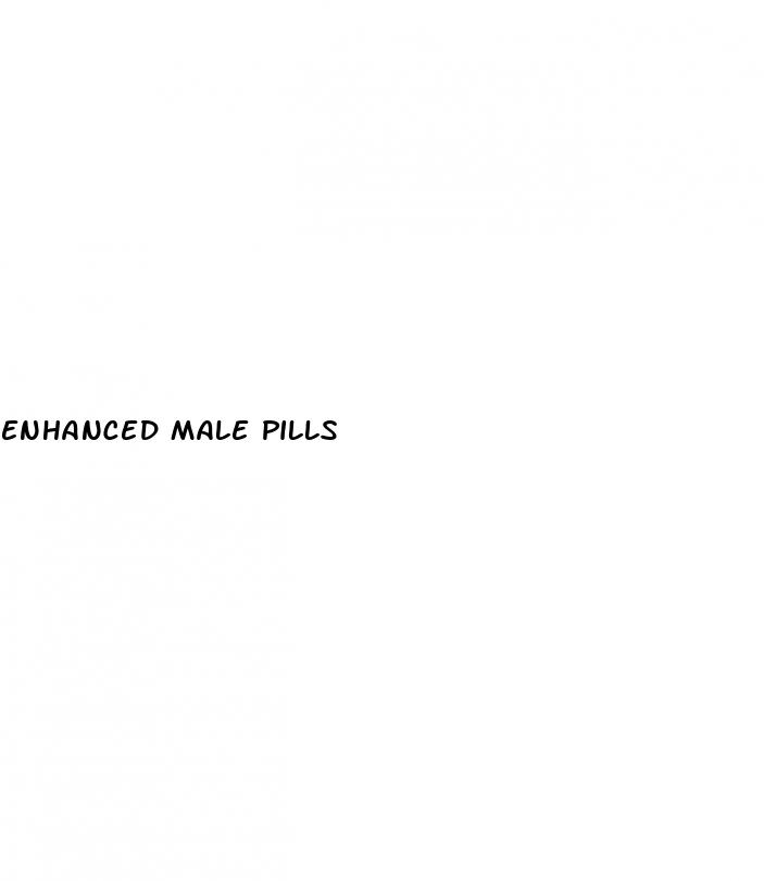 enhanced male pills