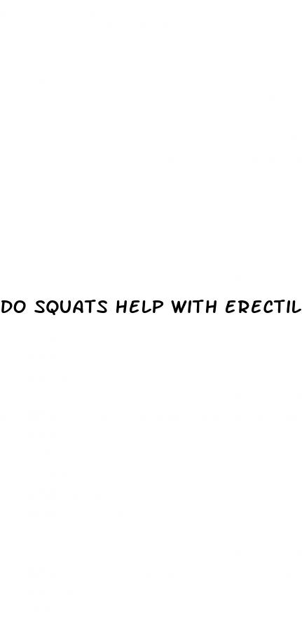 do squats help with erectile dysfunction