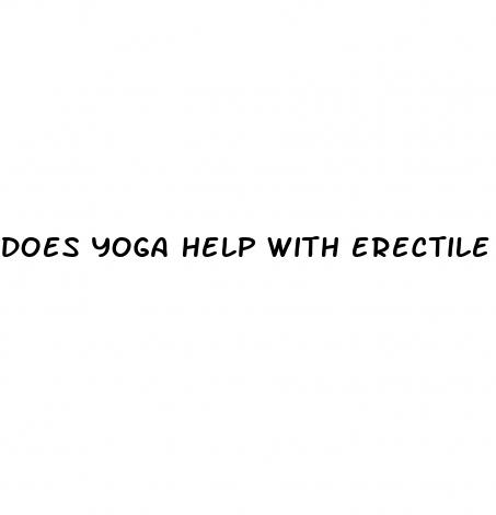 does yoga help with erectile dysfunction