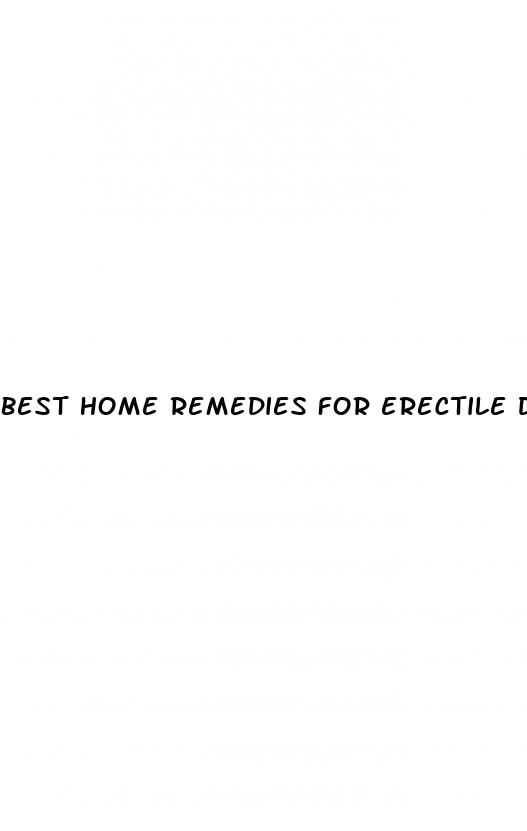 best home remedies for erectile dysfunction