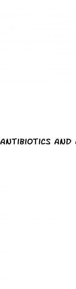 antibiotics and erectile dysfunction