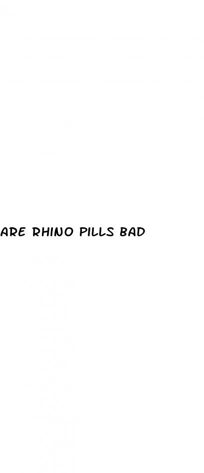 are rhino pills bad