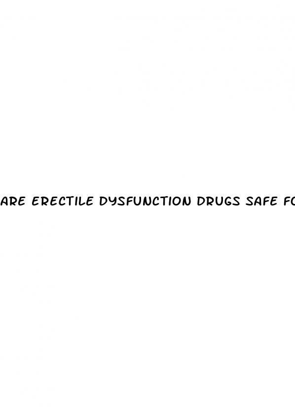 are erectile dysfunction drugs safe for guillain barre patients