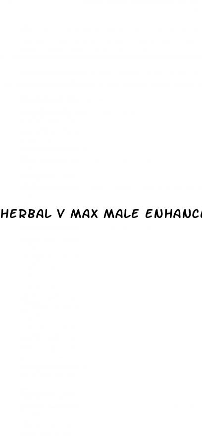 herbal v max male enhancement