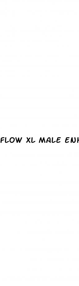 flow xl male enhancement pills