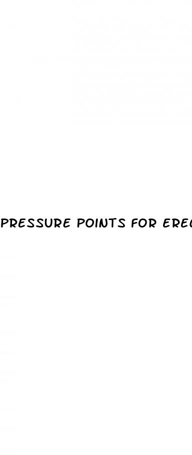 pressure points for erectile dysfunction