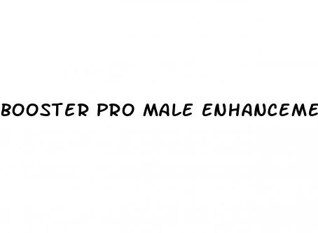 booster pro male enhancement